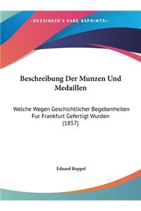 Beschreibung Der Munzen Und Medaillen