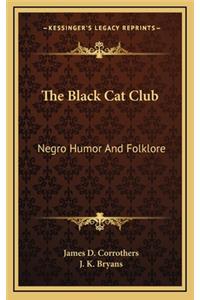 The Black Cat Club