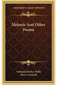 Melanie and Other Poems