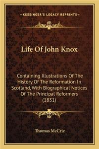 Life Of John Knox