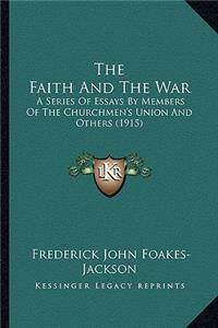 Faith and the War