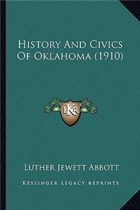 History And Civics Of Oklahoma (1910)