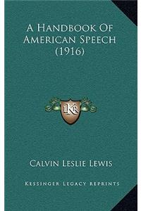 A Handbook of American Speech (1916)