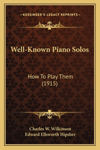 Well-Known Piano Solos