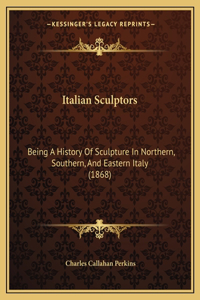 Italian Sculptors