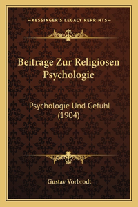Beitrage Zur Religiosen Psychologie