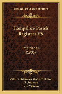 Hampshire Parish Registers V8