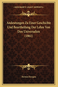 Andeutungen Zu Einer Geschichte Und Beurtheilung Der Lehre Von Den Universalien (1861)