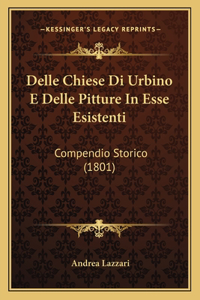 Delle Chiese Di Urbino E Delle Pitture In Esse Esistenti