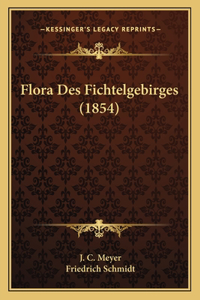 Flora Des Fichtelgebirges (1854)