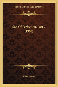 Son Of Perfection, Part 2 (1960)