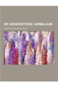 de Generatione Animalium