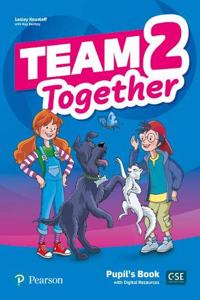 Team Together 2 Pupil's Book with Digital Resources Pack