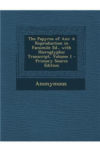 The Papyrus of Ani