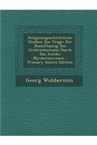 Religionsgeschichtliche Studien Zur Frage