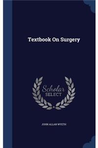 Textbook On Surgery
