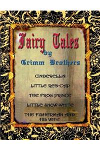Fairy Tales by Grimm Brothers