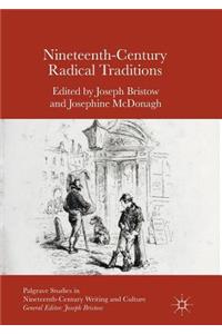 Nineteenth-Century Radical Traditions