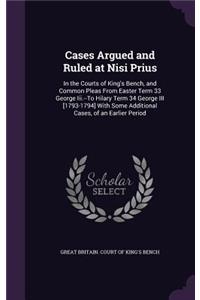 Cases Argued and Ruled at Nisi Prius