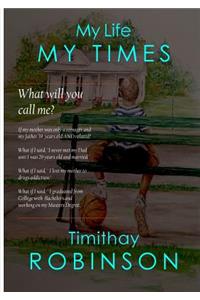 My Life My Times