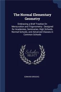 The Normal Elementary Geometry