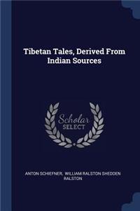 Tibetan Tales, Derived From Indian Sources