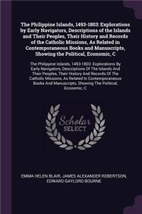 The Philippine Islands, 1493-1803