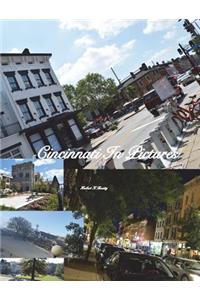Cincinnati In Pictures, 5th Edition