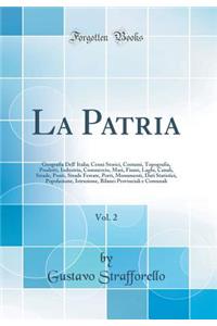 La Patria, Vol. 2