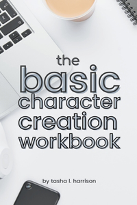 Basic Character Creation Workbook