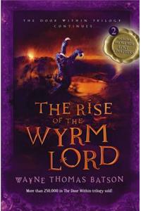 Rise of the Wyrm Lord