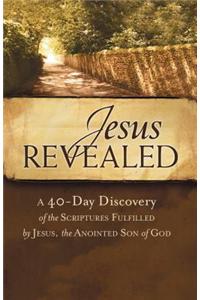 Jesus Revealed: The Voice: A 40-Day Discovery of the Scriptures Fulfilled by Jesus, the Anointed Son of God