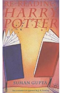 Re-Reading Harry Potter