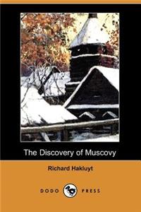Discovery of Muscovy (Dodo Press)