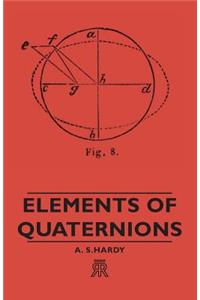 Elements of Quaternions