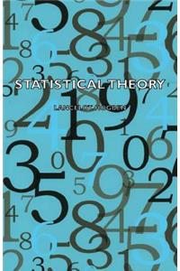 Statistical Theory