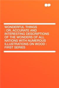 Wonderful Things