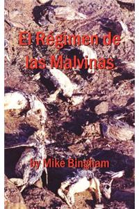 El Regimen De Las Malvinas