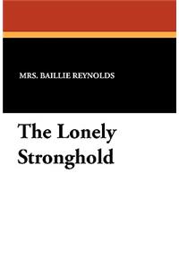 Lonely Stronghold
