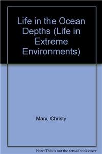 Life in the Ocean Depths