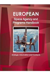 European Space Agency and Programs Handbook