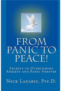 From Panic To Peace!