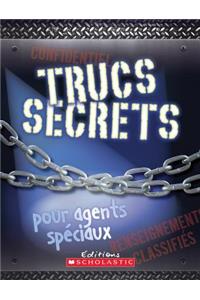 Trucs Secrets Pour Agents Sp?ciaux