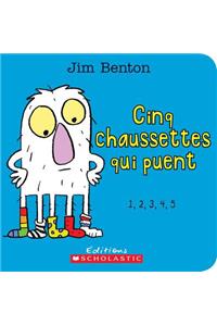 Cinq Chaussettes Qui Puent