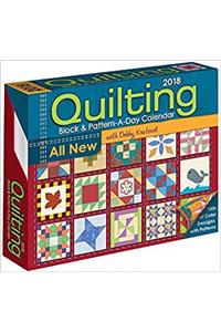 Quilting Block & Pattern-a-Day 2018 Calendar