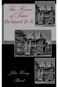 The House of Time