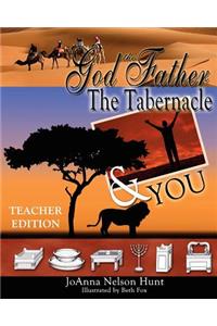 God the Father, the Tabernacle and You