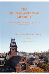 The Chinese-American Method