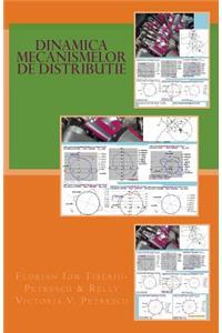 Dinamica Mecanismelor de Distributie