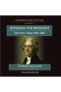 Jefferson the President: Second Term, 1805-1809